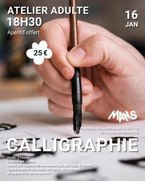 Atelier Calligraphie 16 janvier