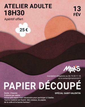 Atelier Papier découpé spécial Saint-Valentin