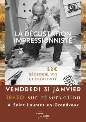 Dégustation impressionniste 31 janvier